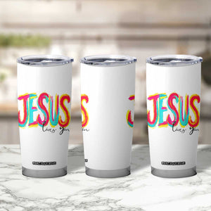 Jesus Loves You Colorful Brush Stroke Christian Tumbler Cup Faith Inspirational Religious Gift for Believers TS02 Print Your Wear