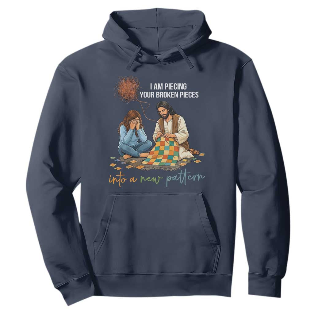 I Am Piecing Your Broken Pieces Christian Healing Hoodie Jesus Comfort Faith Restoration Inspirational Gift TS02 Navy Print Your Wear
