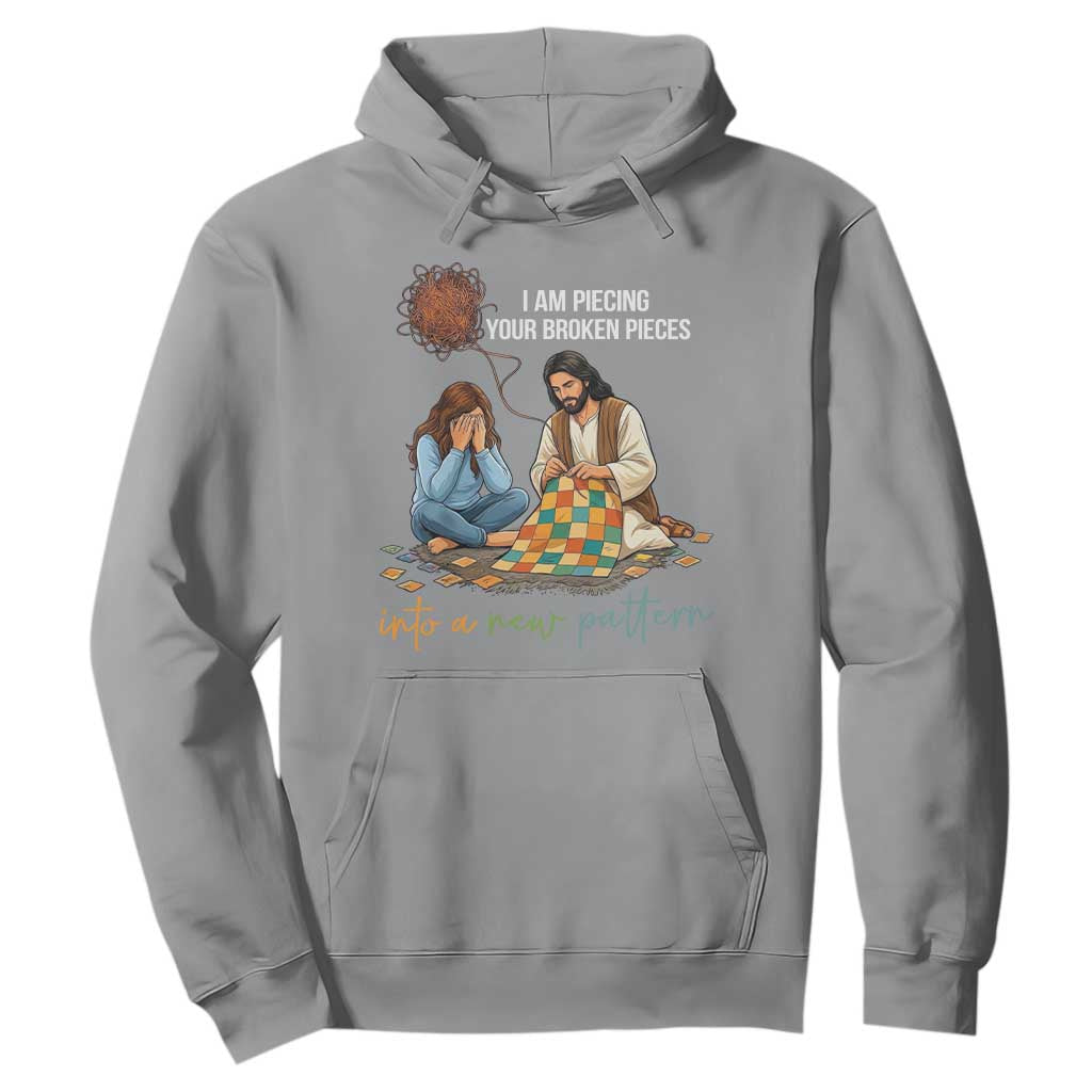 I Am Piecing Your Broken Pieces Christian Healing Hoodie Jesus Comfort Faith Restoration Inspirational Gift TS02 Sport Gray Print Your Wear