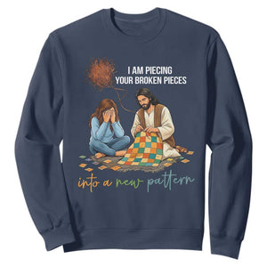 I Am Piecing Your Broken Pieces Christian Healing Sweatshirt Jesus Comfort Faith Restoration Inspirational Gift TS02 Navy Print Your Wear