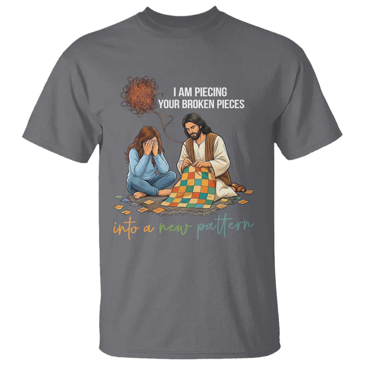 I Am Piecing Your Broken Pieces Christian Healing T Shirt Jesus Comfort Faith Restoration Inspirational Gift TS02 Charcoal Print Your Wear