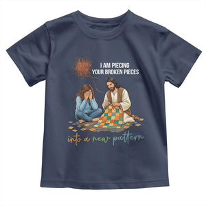 I Am Piecing Your Broken Pieces Christian Healing Toddler T Shirt Jesus Comfort Faith Restoration Inspirational Gift TS02 Navy Print Your Wear