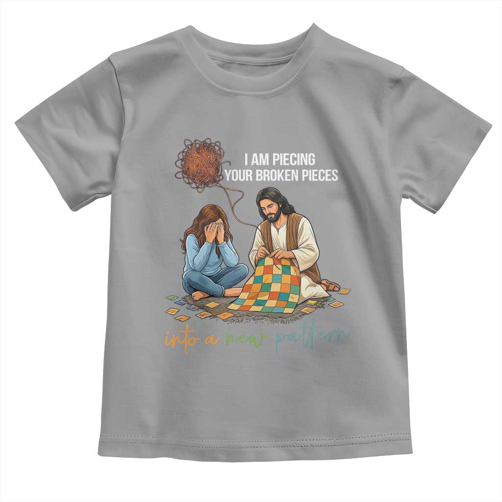 I Am Piecing Your Broken Pieces Christian Healing Toddler T Shirt Jesus Comfort Faith Restoration Inspirational Gift TS02 Sport Gray Print Your Wear