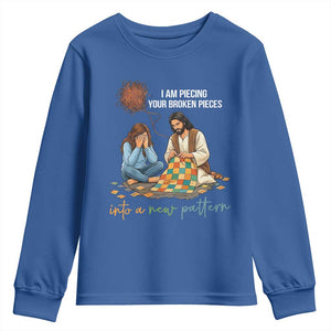 I Am Piecing Your Broken Pieces Christian Healing Youth Sweatshirt Jesus Comfort Faith Restoration Inspirational Gift TS02 Royal Blue Print Your Wear