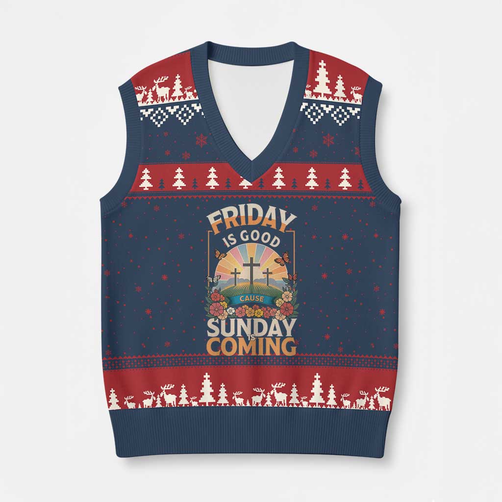 Friday Is Good Cause Sunday Is Coming Christian Easter V-Neck Knit Sweater Vest Cross Sunrise Floral Faith Inspirational Gift TS02 Navy Red Print Your Wear