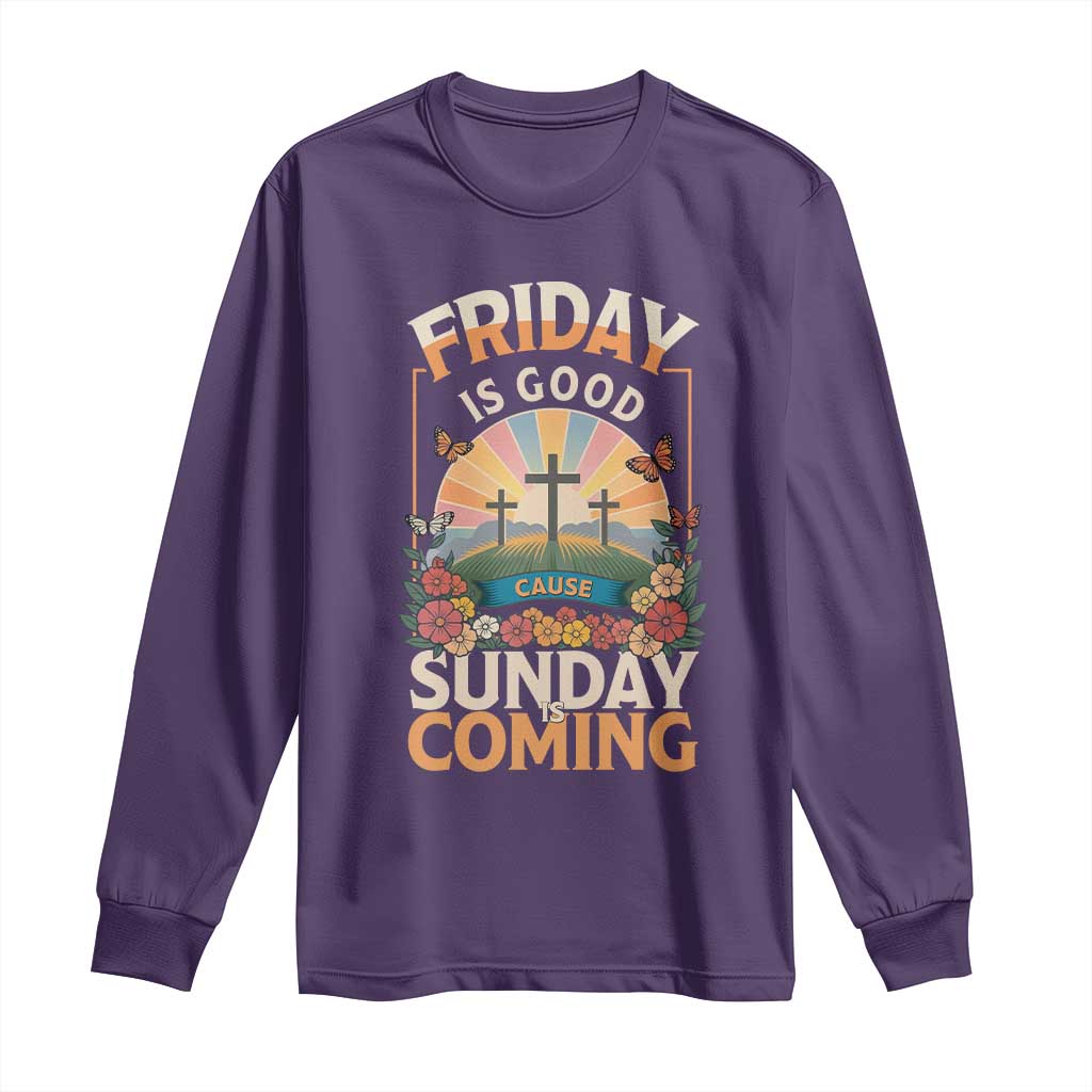 Friday Is Good Cause Sunday Is Coming Christian Easter Long Sleeve Shirt Cross Sunrise Floral Faith Inspirational Gift TS02 Purple Print Your Wear