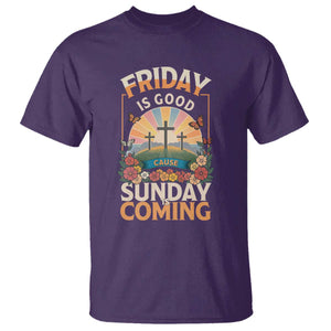 Friday Is Good Cause Sunday Is Coming Christian Easter T Shirt Cross Sunrise Floral Faith Inspirational Gift TS02 Purple Print Your Wear