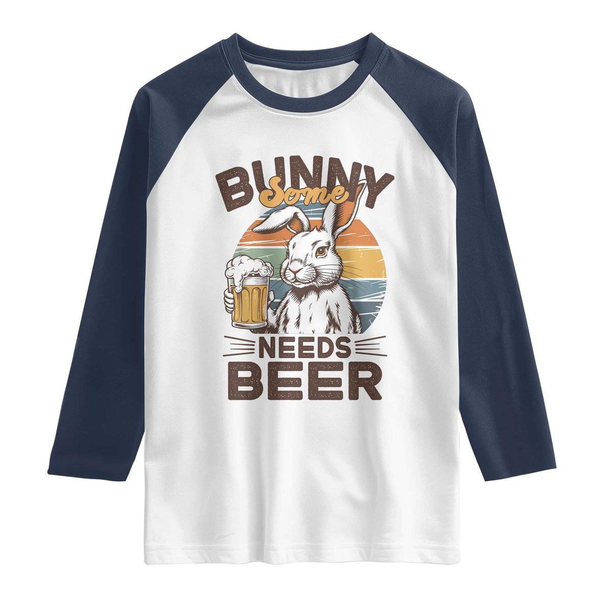 Some Bunny Needs Beer Funny Easter Drinking Humor Raglan Shirt Retro Rabbit Beer Lover Gift TS02 White Navy Print Your Wear