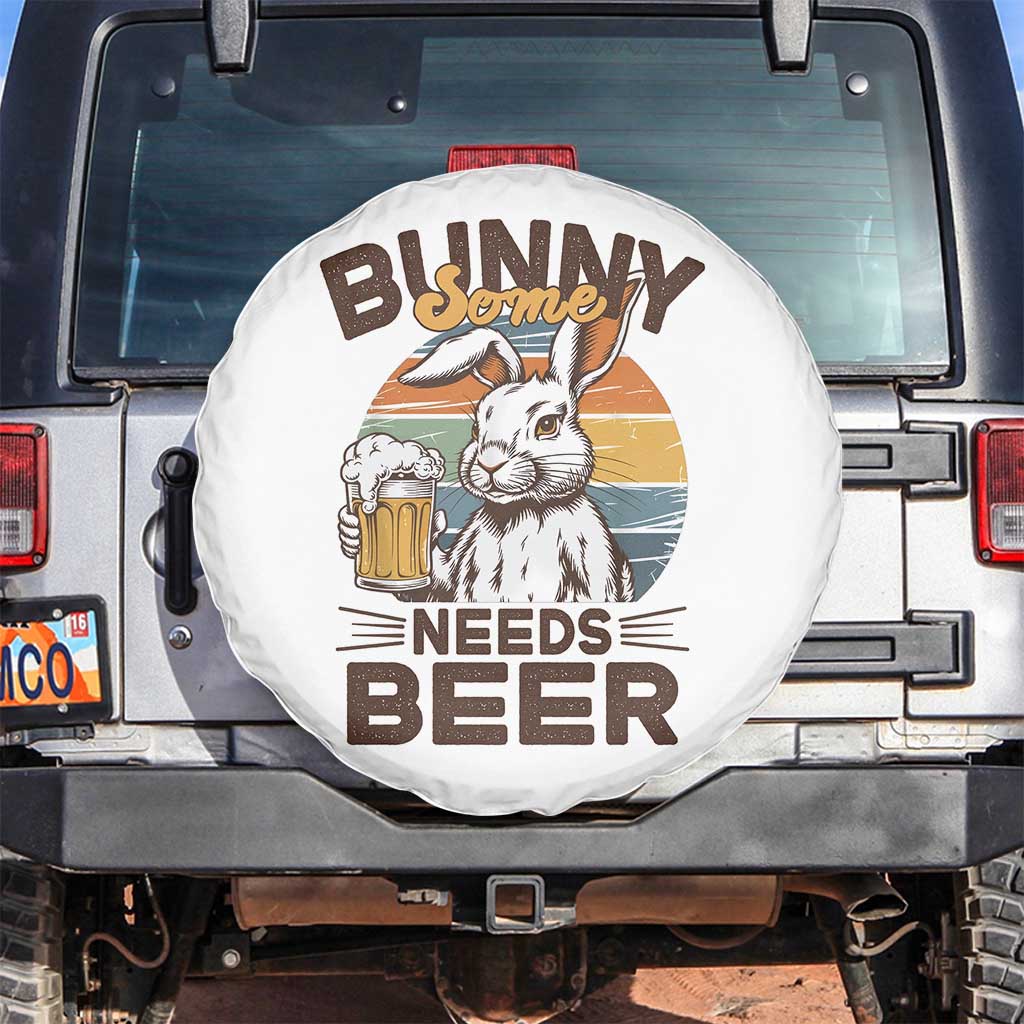 Some Bunny Needs Beer Funny Easter Drinking Humor Spare Tire Cover Retro Rabbit Beer Lover Gift TS02 No hole White Print Your Wear