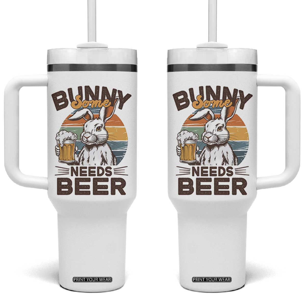 Some Bunny Needs Beer Funny Easter Drinking Humor Tumbler With Handle Retro Rabbit Beer Lover Gift TS02 One Size: 40 oz White Print Your Wear
