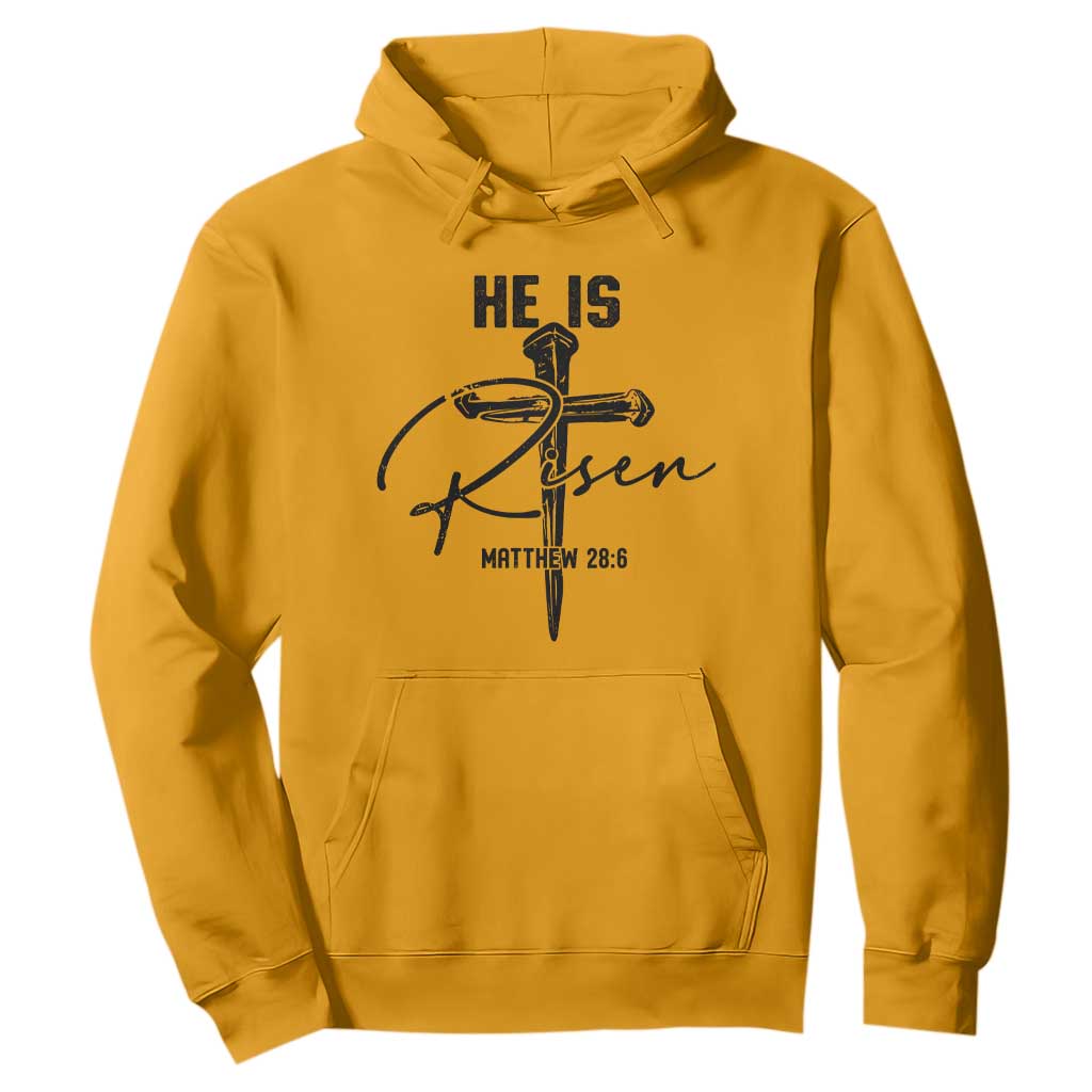 He Is Risen Matthew 28:6 Christian Easter Hoodie Nail Cross Faith Religious Inspirational Gift TS02 Gold Print Your Wear