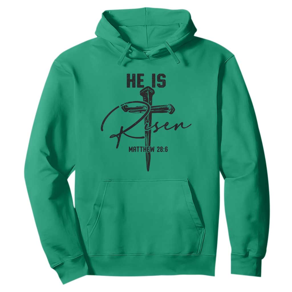 He Is Risen Matthew 28:6 Christian Easter Hoodie Nail Cross Faith Religious Inspirational Gift TS02 Irish Green Print Your Wear