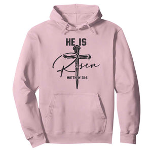He Is Risen Matthew 28:6 Christian Easter Hoodie Nail Cross Faith Religious Inspirational Gift TS02 Light Pink Print Your Wear