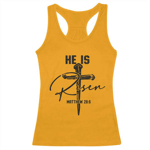 He Is Risen Matthew 28:6 Christian Easter Racerback Tank Top Nail Cross Faith Religious Inspirational Gift TS02 Gold Print Your Wear