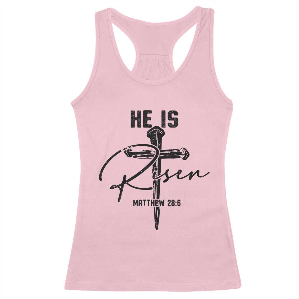 He Is Risen Matthew 28:6 Christian Easter Racerback Tank Top Nail Cross Faith Religious Inspirational Gift TS02 Light Pink Print Your Wear