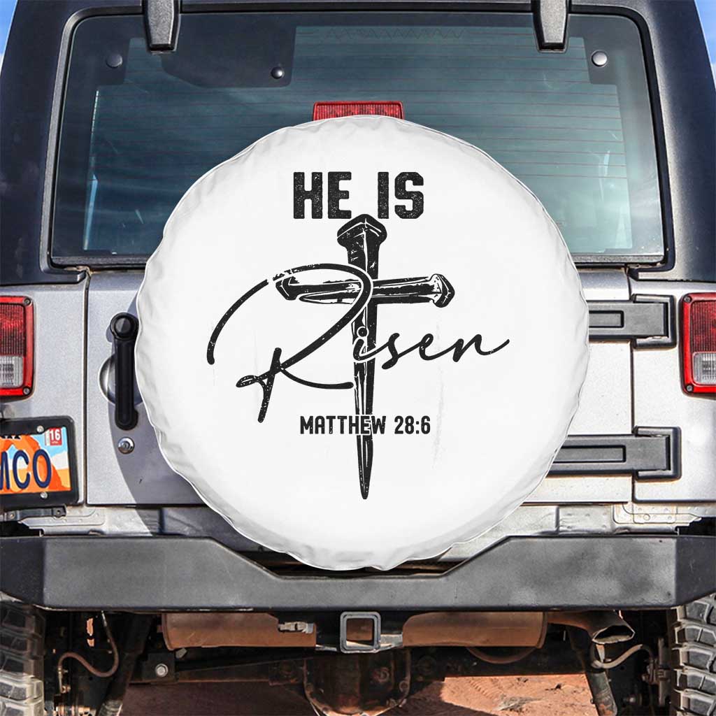 He Is Risen Matthew 28:6 Christian Easter Spare Tire Cover Nail Cross Faith Religious Inspirational Gift TS02 No hole White Print Your Wear