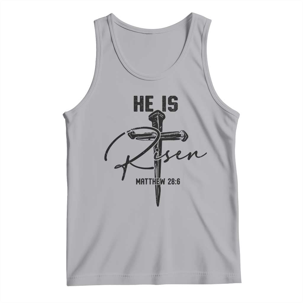 He Is Risen Matthew 28:6 Christian Easter Tank Top Nail Cross Faith Religious Inspirational Gift TS02 Athletic Heather Print Your Wear
