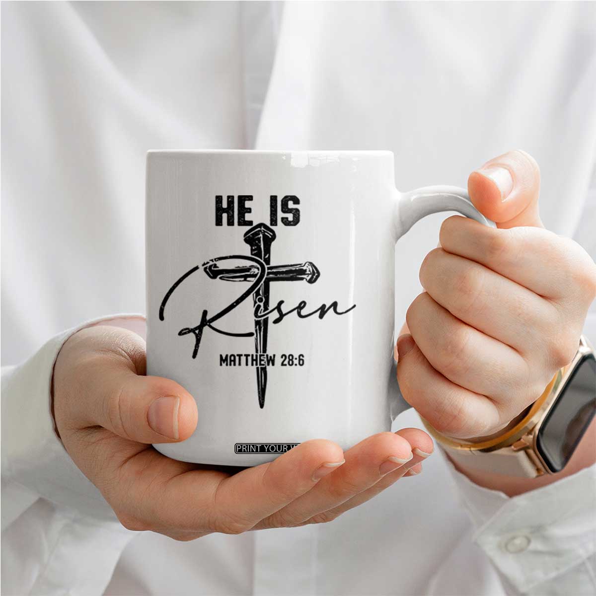 He Is Risen Matthew 28:6 Christian Easter Coffee Mug Nail Cross Faith Religious Inspirational Gift TS02 Print Your Wear