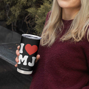 I Heart MJ Classic Graphic Tribute Tumbler Cup Love Pop Legend Iconic Culture Music Fan Favor TS02 Print Your Wear