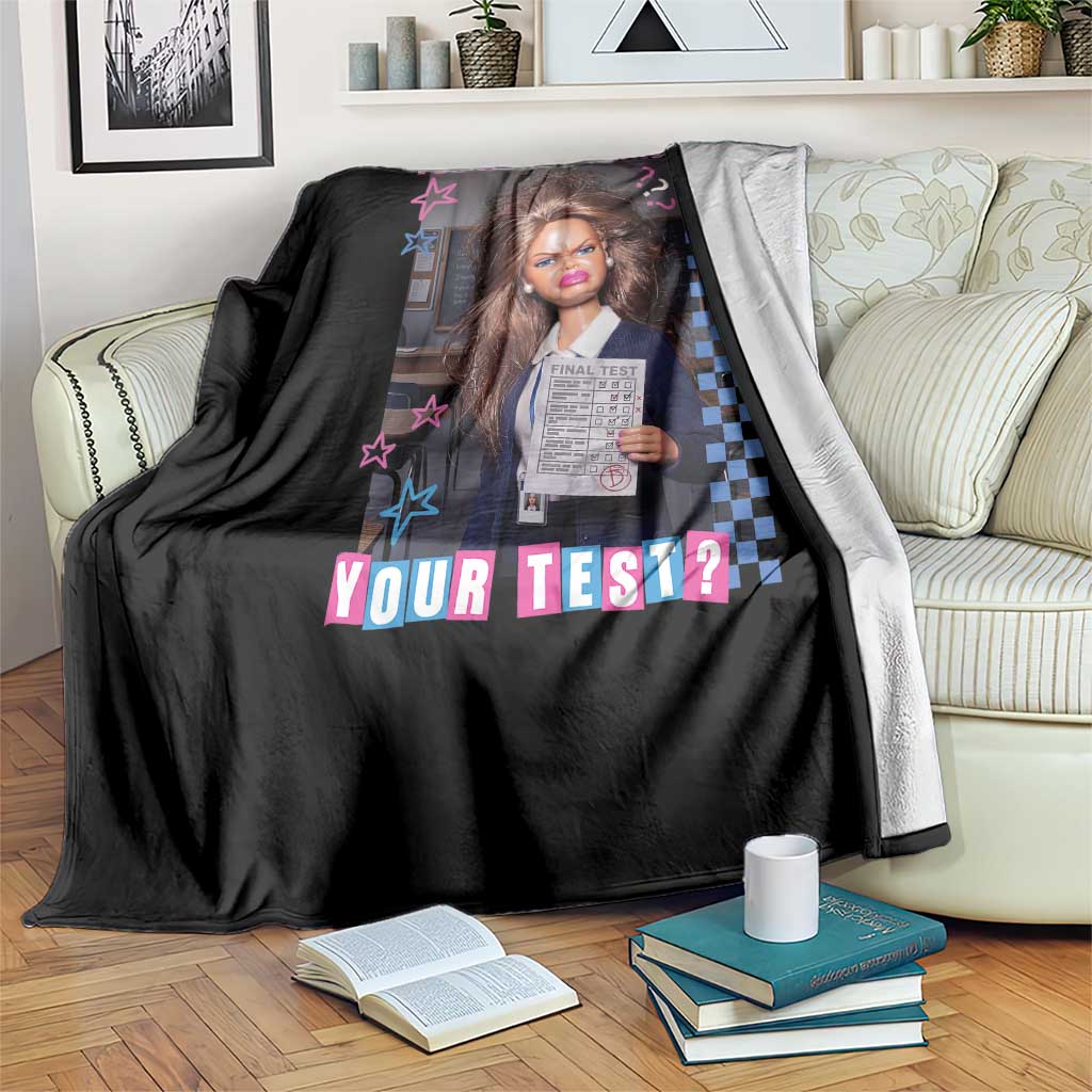 Sarcastic You Rushed Through Your Test Doll Meme Throw Blanket Teacher Reaction Humor Final Exams TS02 Print Your Wear