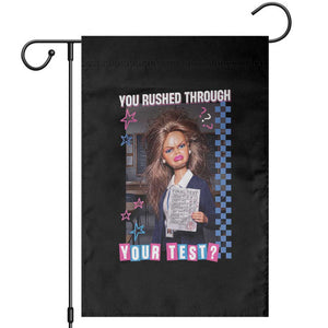 Sarcastic You Rushed Through Your Test Doll Meme Garden Flag Teacher Reaction Humor Final Exams TS02 Black Print Your Wear