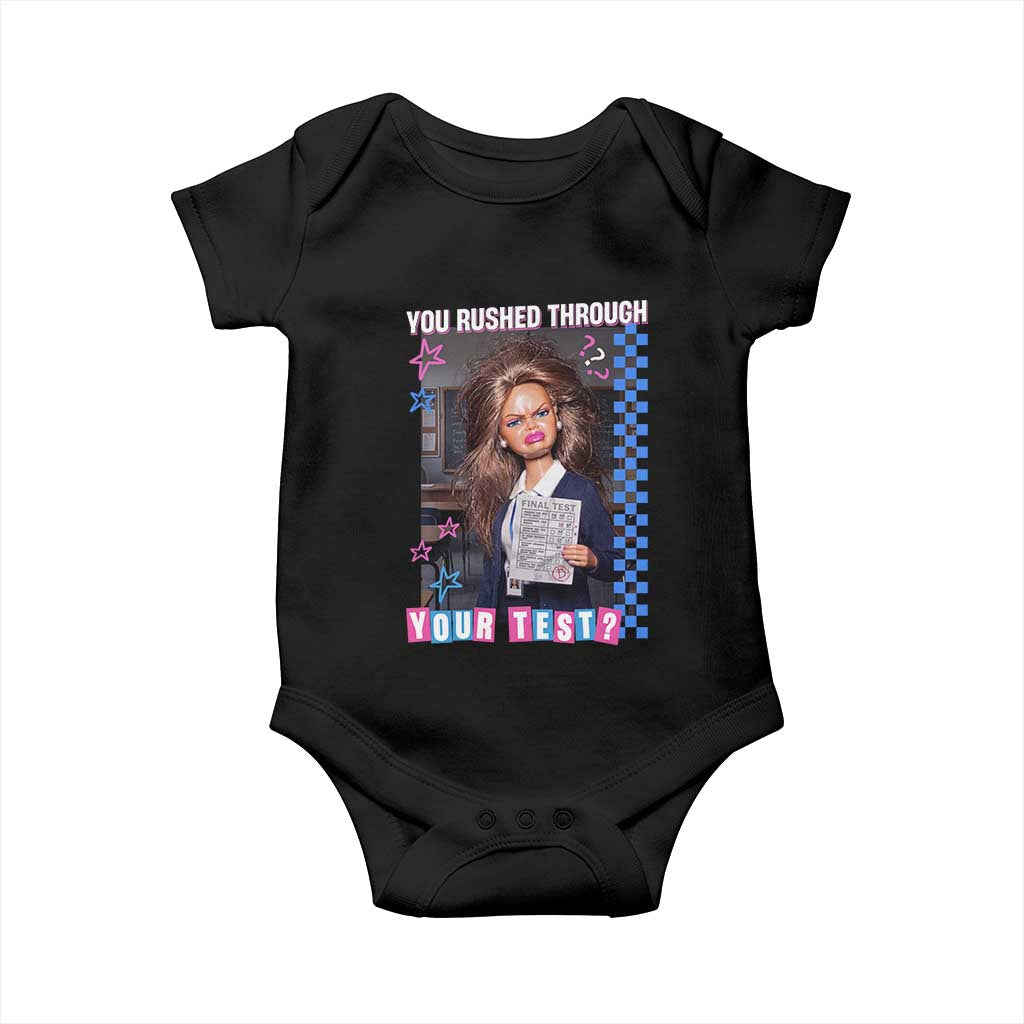 Sarcastic You Rushed Through Your Test Doll Meme Baby Onesie Teacher Reaction Humor Final Exams TS02 Black Print Your Wear
