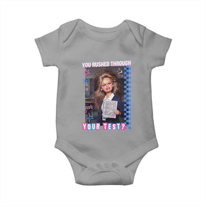 Sarcastic You Rushed Through Your Test Doll Meme Baby Onesie Teacher Reaction Humor Final Exams TS02 Sport Gray Print Your Wear