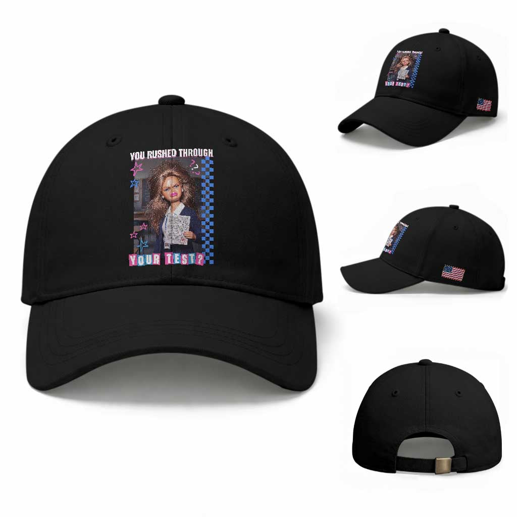 Sarcastic You Rushed Through Your Test Doll Meme Baseball Cap Teacher Reaction Humor Final Exams TS02 Baseball Cap Universal Fit Black Print Your Wear