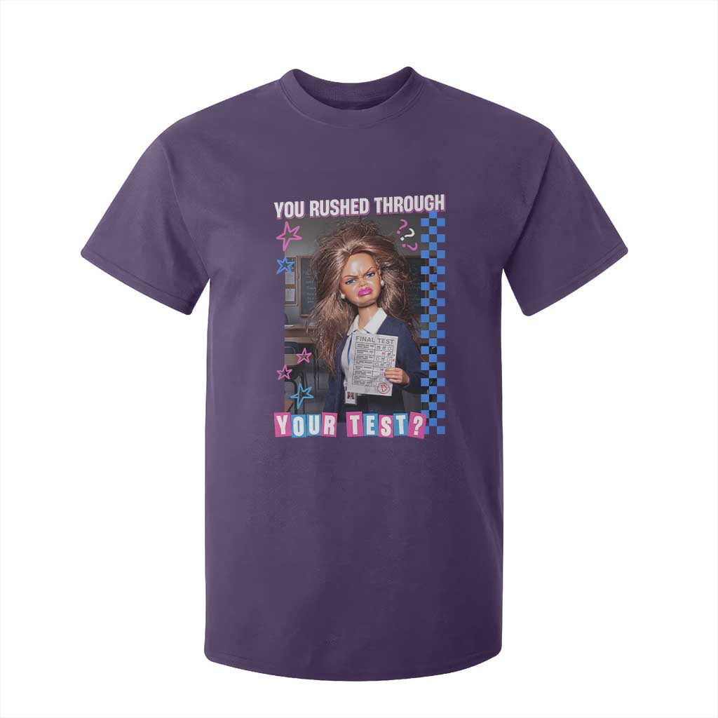 Sarcastic You Rushed Through Your Test Doll Meme T Shirt For Kid Teacher Reaction Humor Final Exams TS02 Purple Print Your Wear
