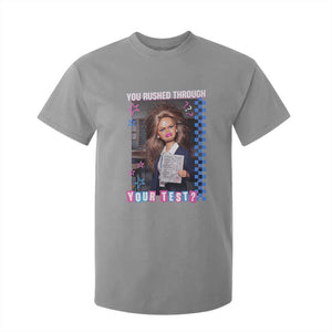 Sarcastic You Rushed Through Your Test Doll Meme T Shirt For Kid Teacher Reaction Humor Final Exams TS02 Sport Gray Print Your Wear