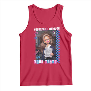 Sarcastic You Rushed Through Your Test Doll Meme Tank Top Teacher Reaction Humor Final Exams TS02 Red Print Your Wear