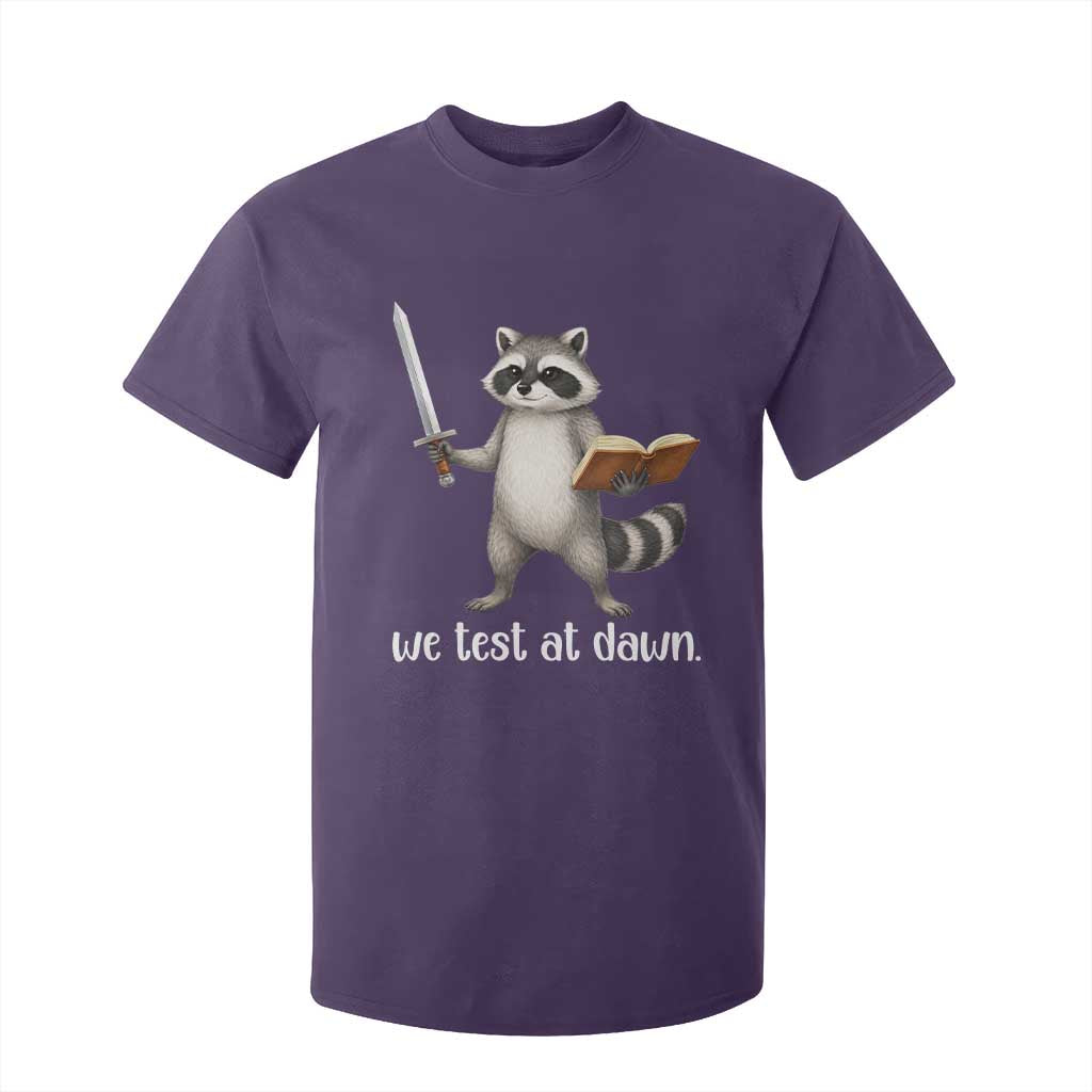 We Test At Dawn Raccoon Warrior T Shirt For Kid Funny Student Teacher Exam Motivation TS02 Purple Print Your Wear