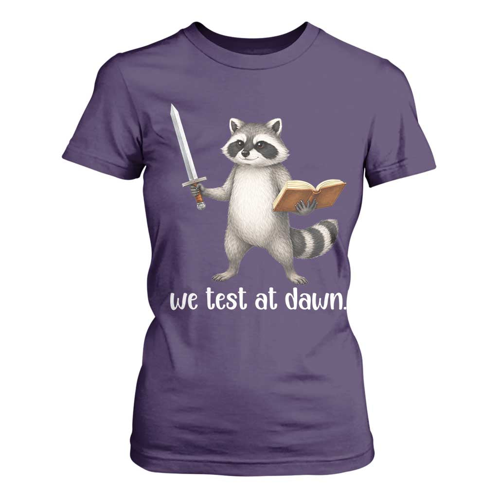 We Test At Dawn Raccoon Warrior T Shirt For Women Funny Student Teacher Exam Motivation TS02 Purple Print Your Wear