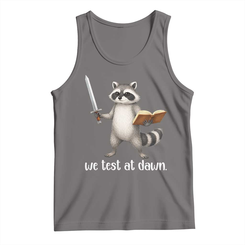 We Test At Dawn Raccoon Warrior Tank Top Funny Student Teacher Exam Motivation TS02 Deep Heather Print Your Wear