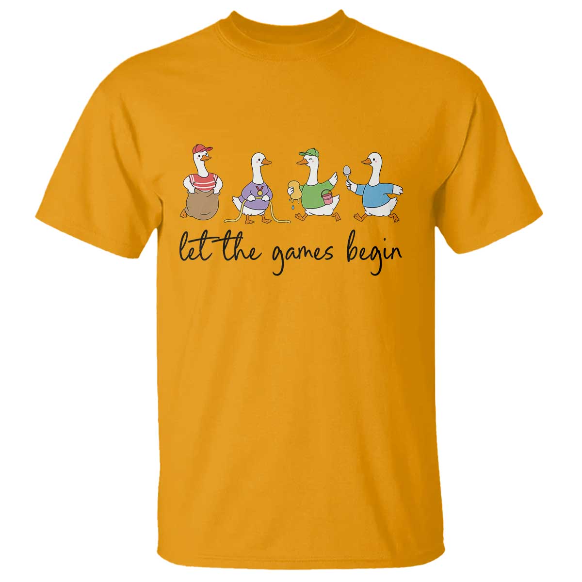 Let the Games Begin Cute Geese T Shirt Field Day Whimsical School Sports TS02 Gold Print Your Wear