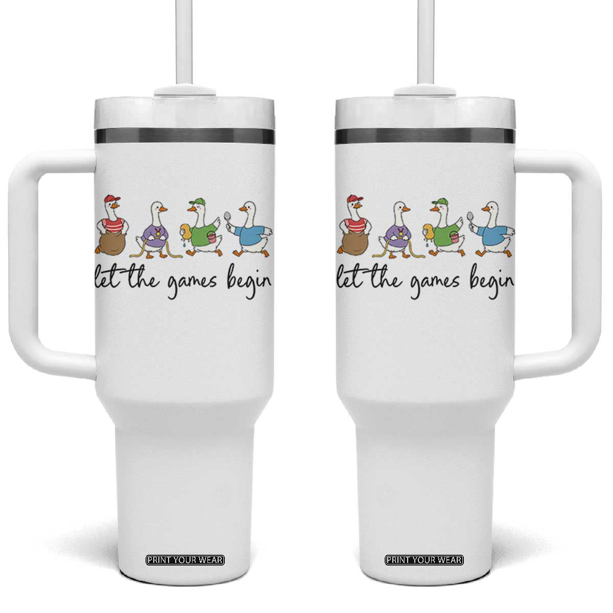 Let the Games Begin Cute Geese Tumbler With Handle Field Day Whimsical School Sports TS02 One Size: 40 oz White Print Your Wear