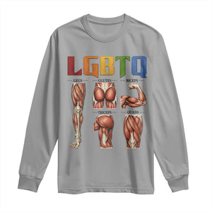 LGBTQ Acronym Funny Fitness Gym Rainbow Muscle Graphic Long Sleeve Shirt Legs Glutes Biceps Triceps Quads TS02 Sport Gray Print Your Wear