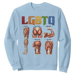 LGBTQ Acronym Funny Fitness Gym Rainbow Muscle Graphic Sweatshirt Legs Glutes Biceps Triceps Quads TS02 Light Blue Print Your Wear