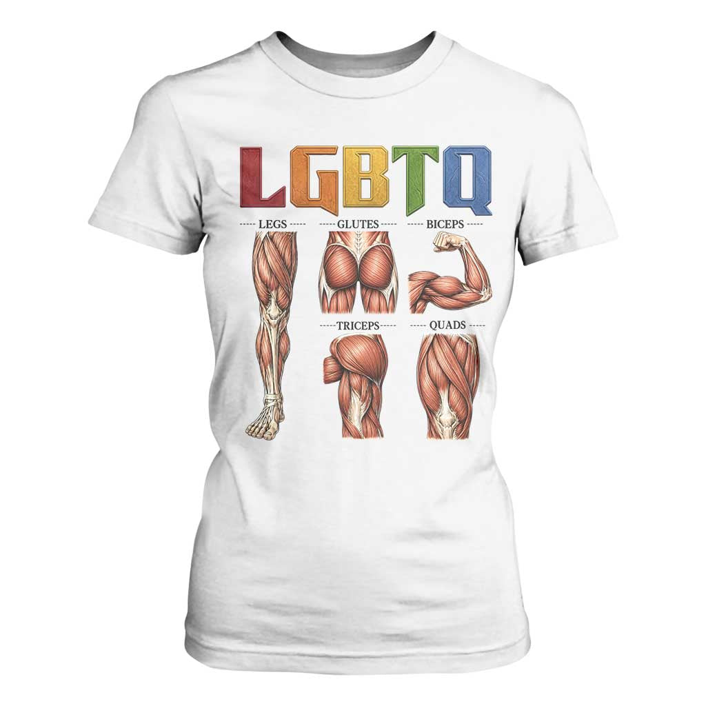 LGBTQ Acronym Funny Fitness Gym Rainbow Muscle Graphic T Shirt For Women Legs Glutes Biceps Triceps Quads TS02 White Print Your Wear