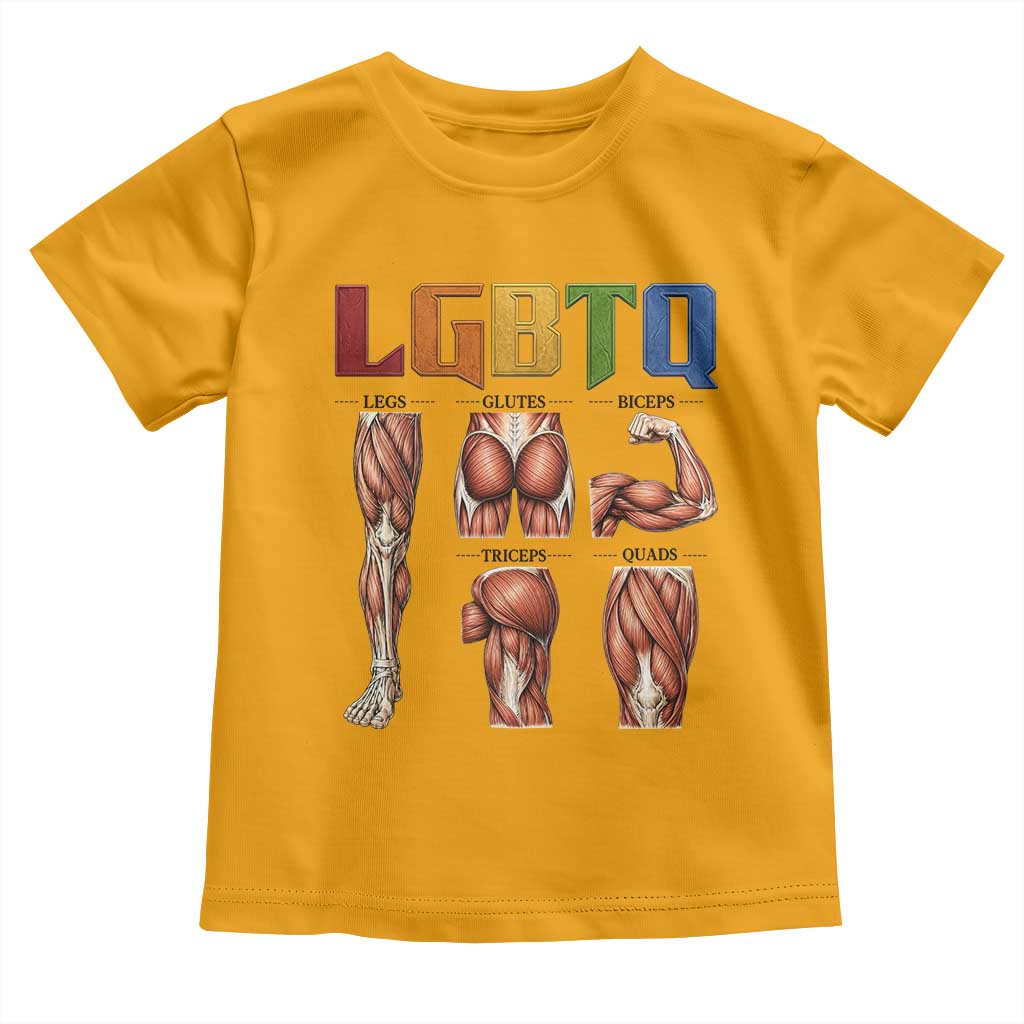 LGBTQ Acronym Funny Fitness Gym Rainbow Muscle Graphic Toddler T Shirt Legs Glutes Biceps Triceps Quads TS02 Gold Print Your Wear