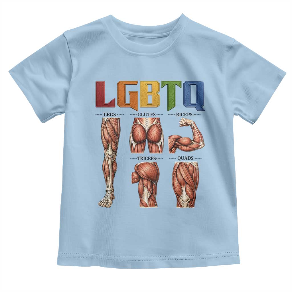 LGBTQ Acronym Funny Fitness Gym Rainbow Muscle Graphic Toddler T Shirt Legs Glutes Biceps Triceps Quads TS02 Light Blue Print Your Wear