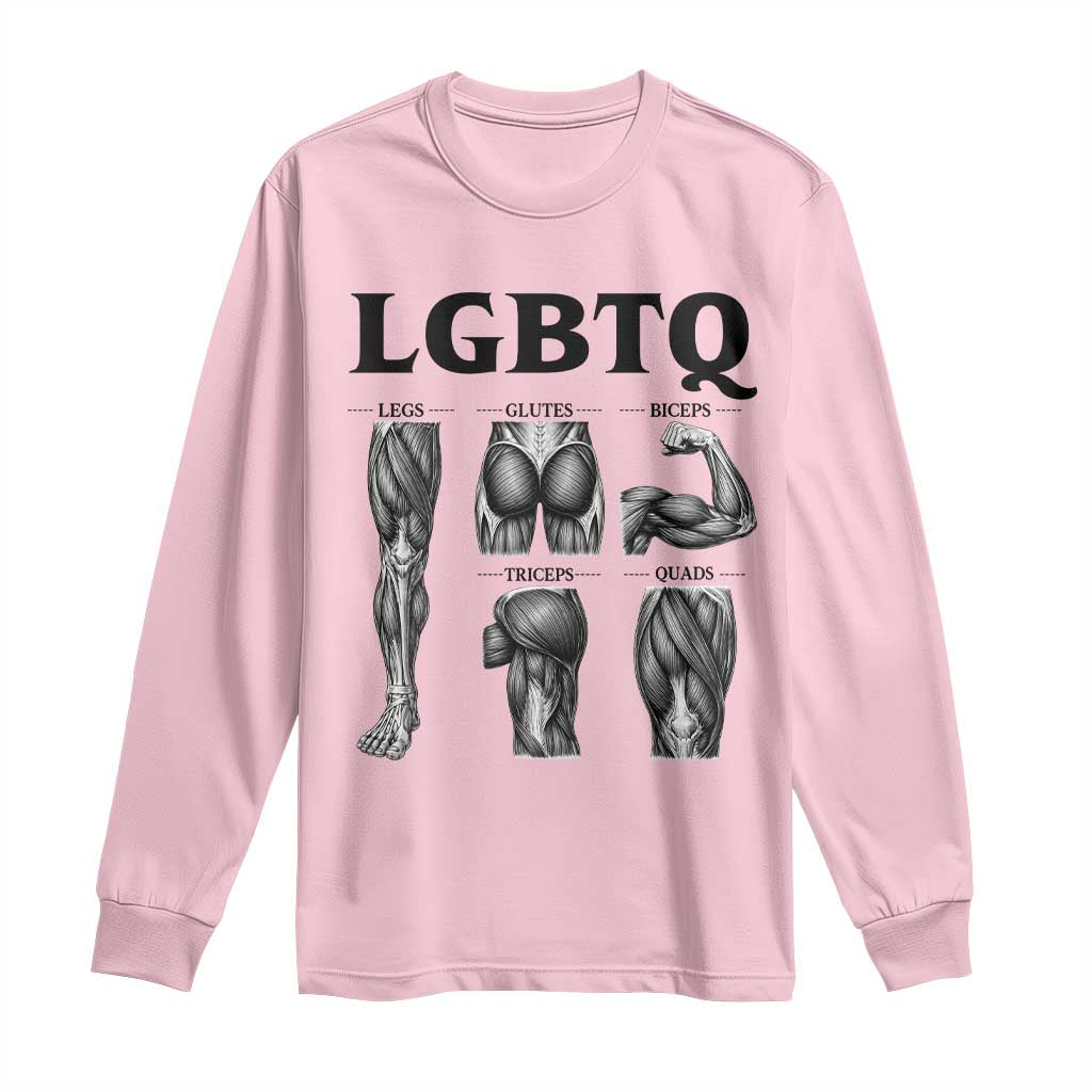 LGBTQ Acronym Funny Fitness Gym Muscle Graphic Long Sleeve Shirt Legs Glutes Biceps Triceps Quads TS02 Light Pink Print Your Wear