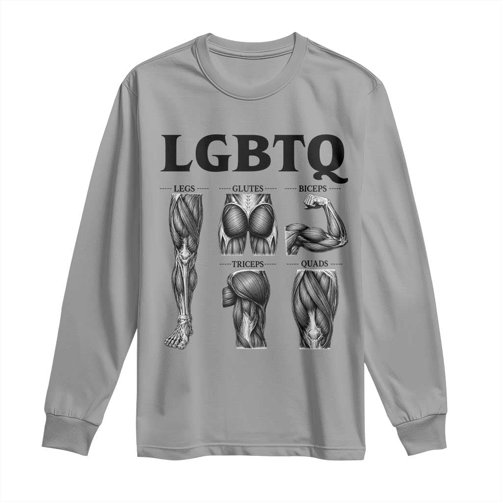 LGBTQ Acronym Funny Fitness Gym Muscle Graphic Long Sleeve Shirt Legs Glutes Biceps Triceps Quads TS02 Sport Gray Print Your Wear