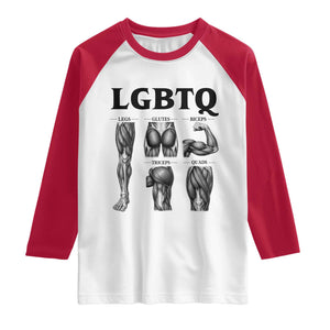 LGBTQ Acronym Funny Fitness Gym Muscle Graphic Raglan Shirt Legs Glutes Biceps Triceps Quads TS02 White Red Print Your Wear