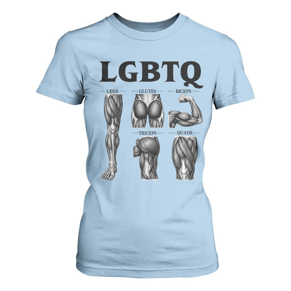LGBTQ Acronym Funny Fitness Gym Muscle Graphic T Shirt For Women Legs Glutes Biceps Triceps Quads TS02 Light Blue Print Your Wear