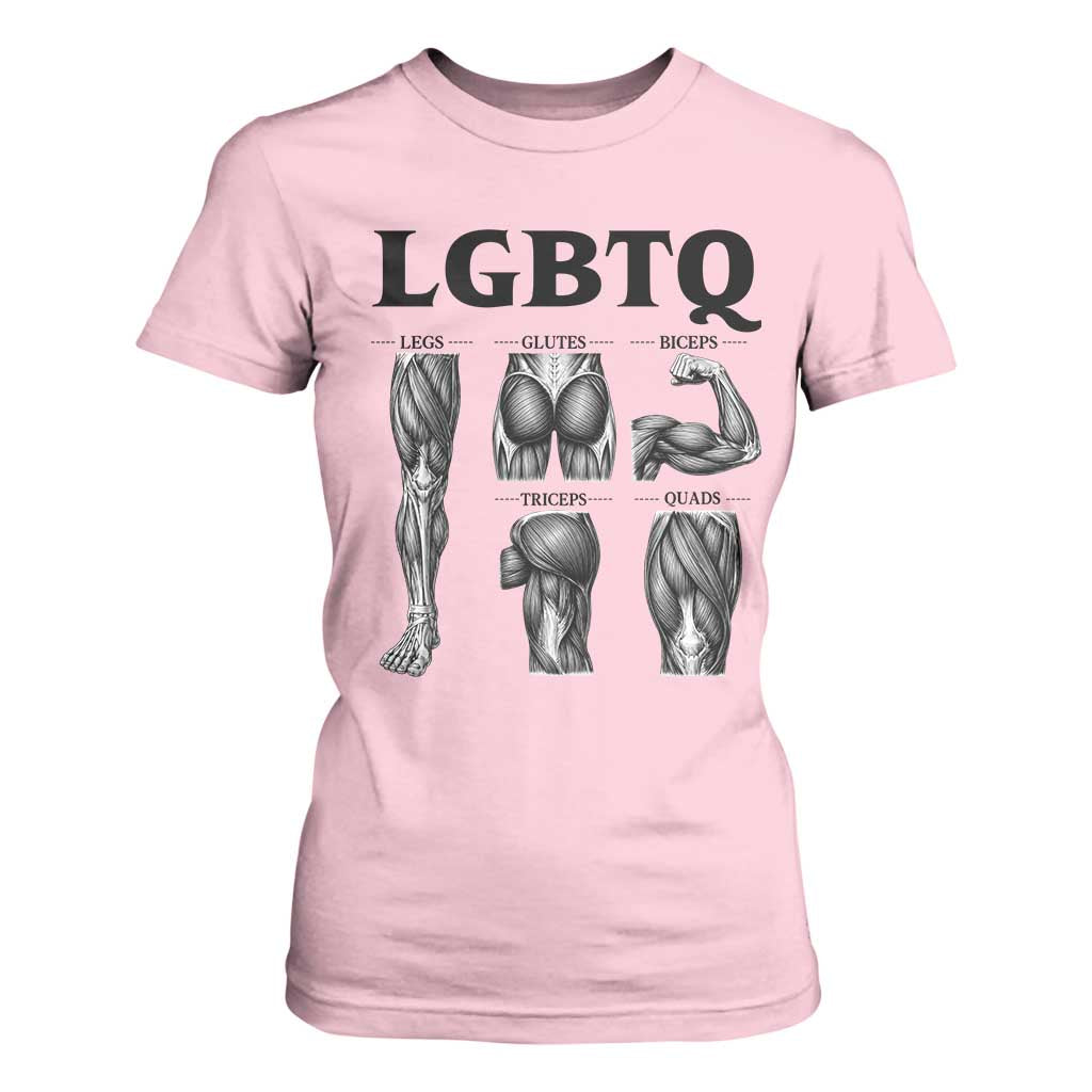 LGBTQ Acronym Funny Fitness Gym Muscle Graphic T Shirt For Women Legs Glutes Biceps Triceps Quads TS02 Light Pink Print Your Wear