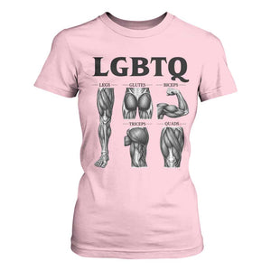 LGBTQ Acronym Funny Fitness Gym Muscle Graphic T Shirt For Women Legs Glutes Biceps Triceps Quads TS02 Light Pink Print Your Wear