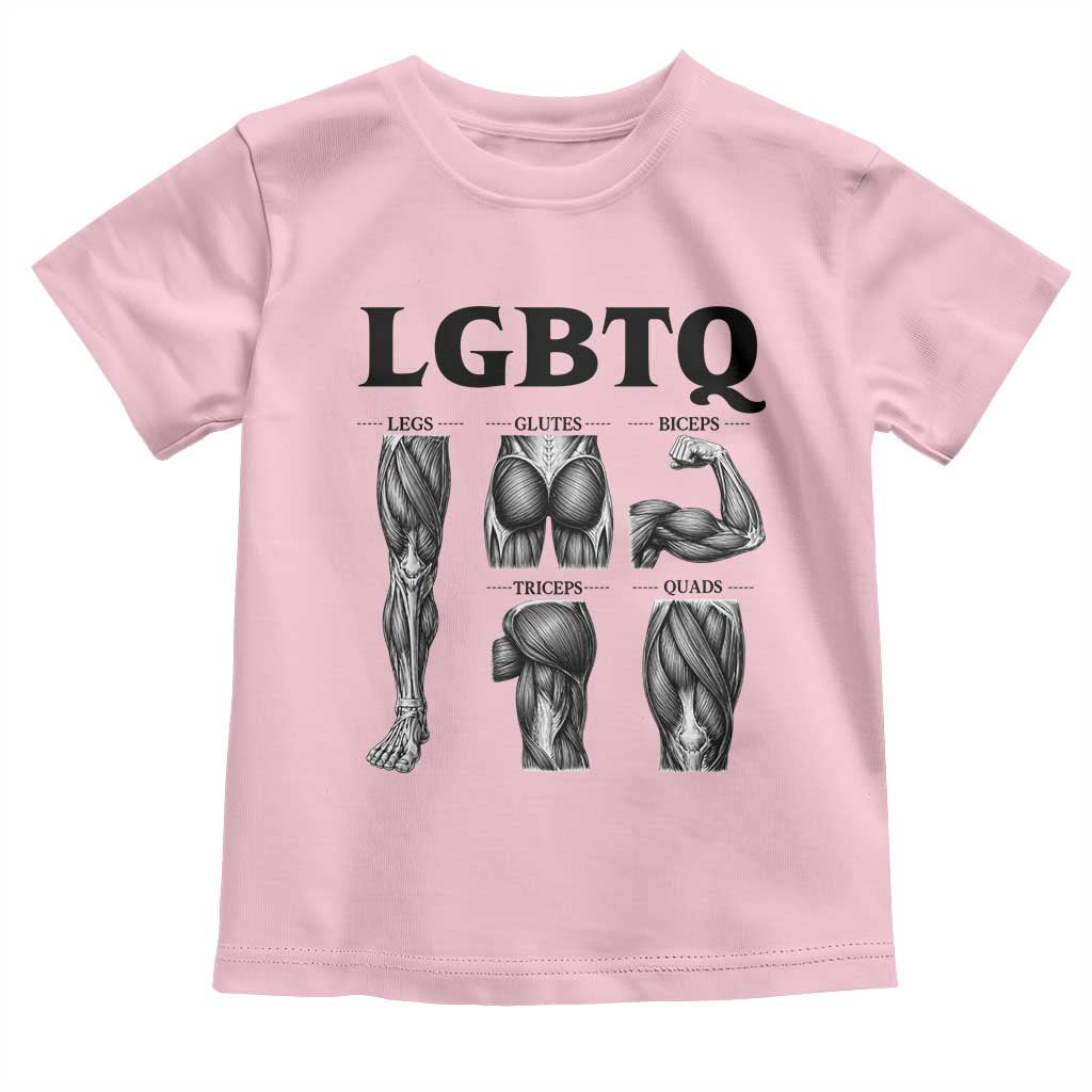 LGBTQ Acronym Funny Fitness Gym Muscle Graphic Toddler T Shirt Legs Glutes Biceps Triceps Quads TS02 Light Pink Print Your Wear