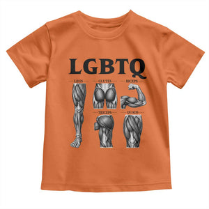 LGBTQ Acronym Funny Fitness Gym Muscle Graphic Toddler T Shirt Legs Glutes Biceps Triceps Quads TS02 Orange Print Your Wear
