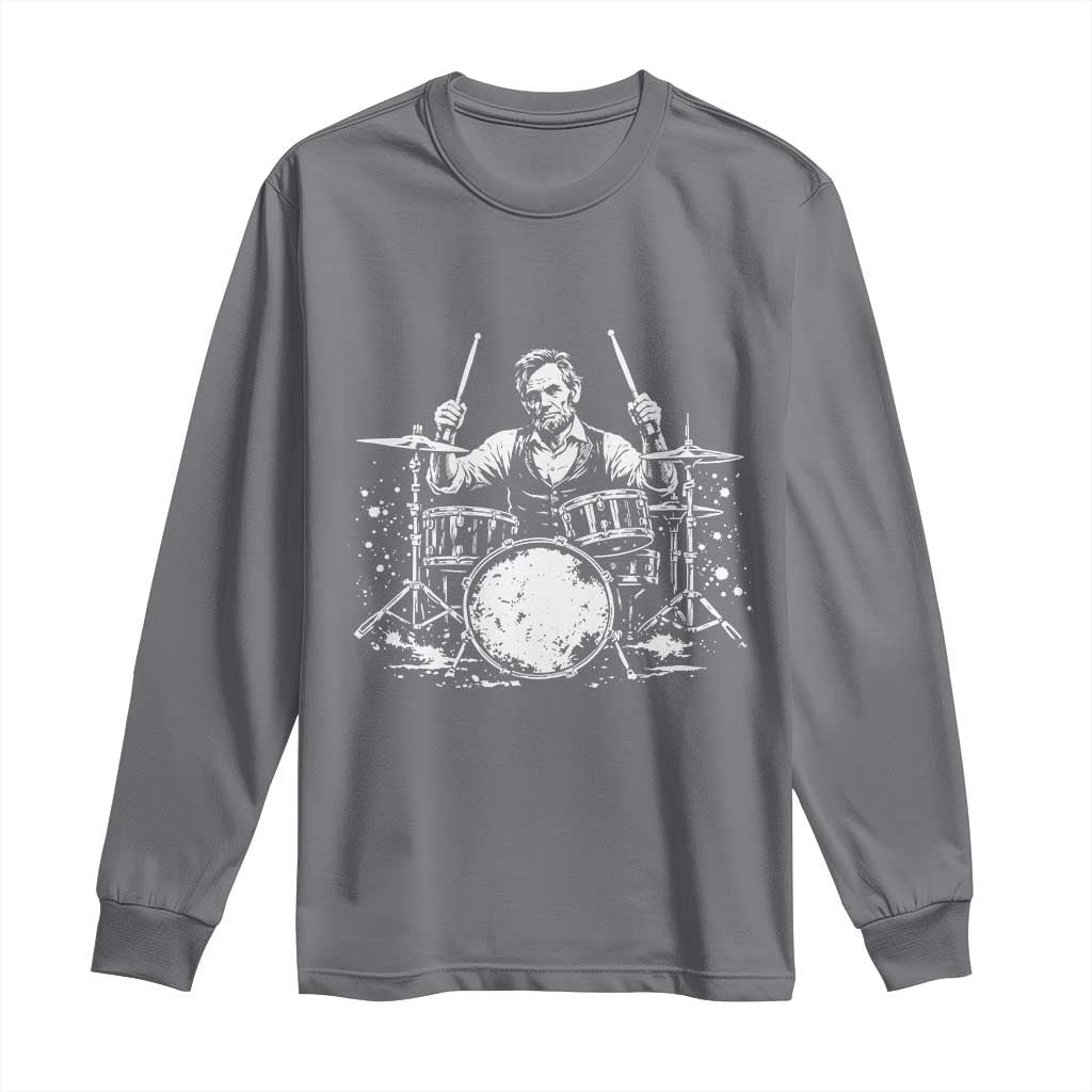 Vintage Abraham Lincoln Playing Drums Graphic Long Sleeve Shirt Abe Musician Patriotic Rockstar Drummer President TS02 Charcoal Print Your Wear